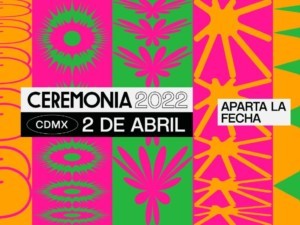 Los Boletos Pre Cartel De Ceremonia Ya Estan Disponibles